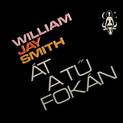 William Jay Smith: Át a tű fokán (1976)