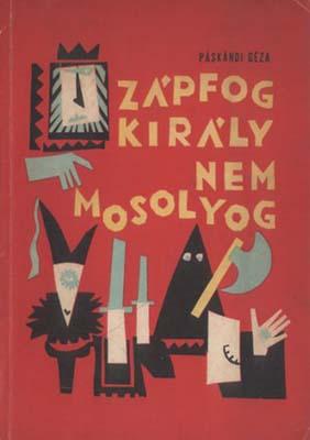 Zápfog király nem mosolyog (1970)