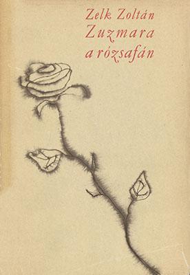 Zúzmara a rózsafán (1964)