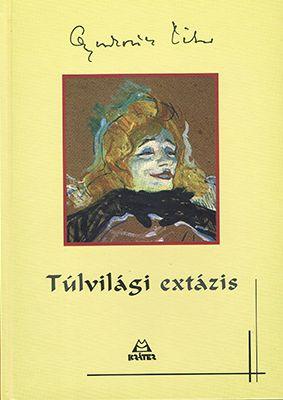 Túlvilági extázis (2012)