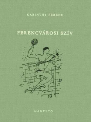 Ferencvárosi szív (1960)