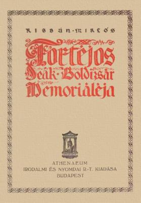 Fortéjos Deák Boldizsár memorialéja  (1932)
