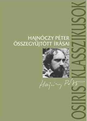 Hajnóczy Péter összegyűjtött írásai (2007)