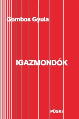 Igazmondók (1981)