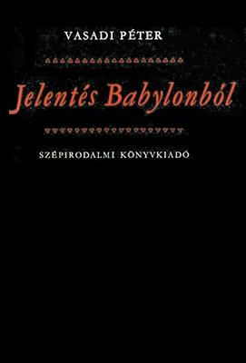 Jelentés Babylonból (1974)