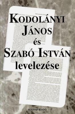 Kodolányi János és Szabó István levelezése (1991)