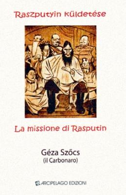 La missione di Rasputin (2014)