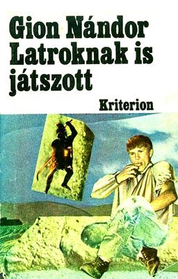 Latroknak is játszott (1980)