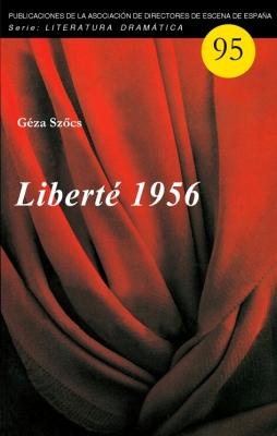 Liberté 1956 (2016)
