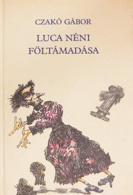 Luca néni föltámadása (1988)