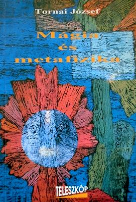 Mágia és metafizika (1995)