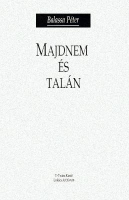 Majdnem és talán (1995)