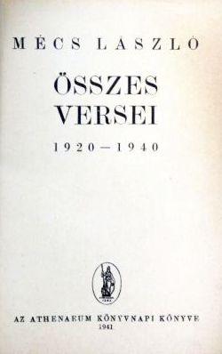 Mécs László összes versei, 1920–1940 (1941)