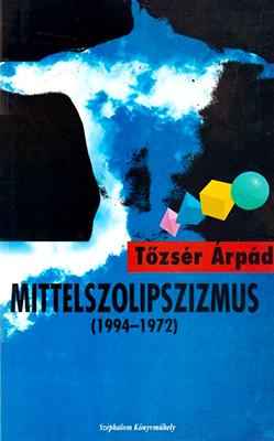 Mittelszolipszizmus  (1995)