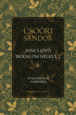 Nincs jövő irodalom nélkül I. (2021)