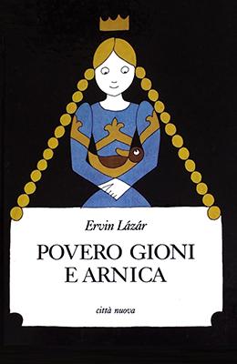 Povero Gioni e Arnica (1984)