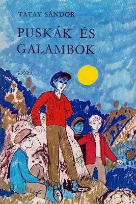 Puskák és galambok (1977)