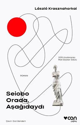 Seiobo Orada Aşağıdaydı (2019)