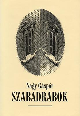 Szabadrabok (1999)