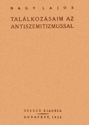 Találkozásaim az antiszemitizmussal (1922)
