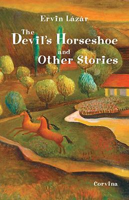 The devil's horseshoe and other stories (2015)