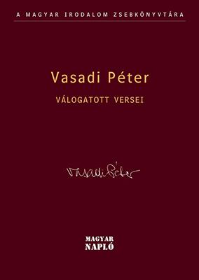 Vasadi Péter válogatott versei (2009)