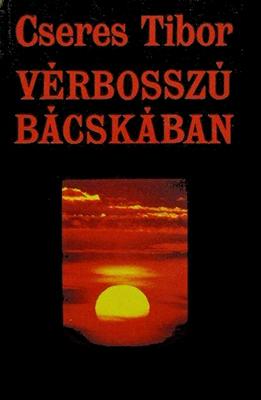 Vérbosszú Bácskában (1991)