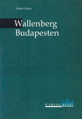 Wallenberg Budapesten (2000)
